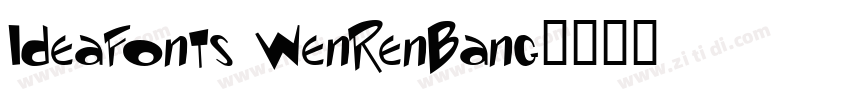 IdeaFonts WenRenBang字体转换